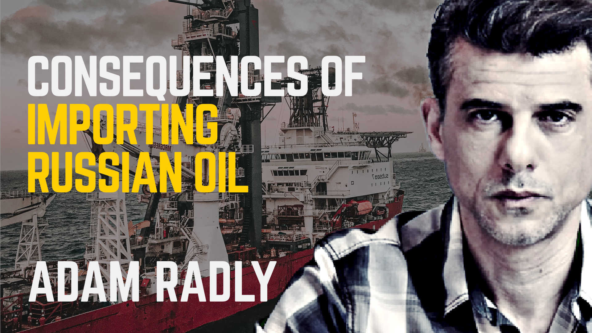 Consequences Of Importing Russian Oil